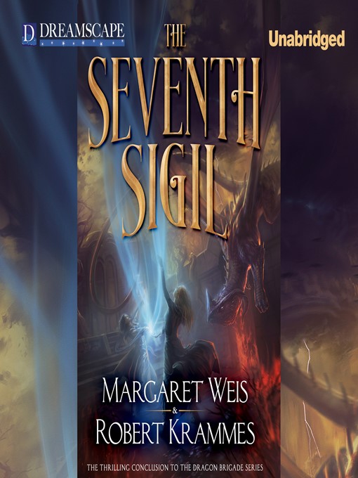 Title details for The Seventh Sigil by Margaret Weis - Available
